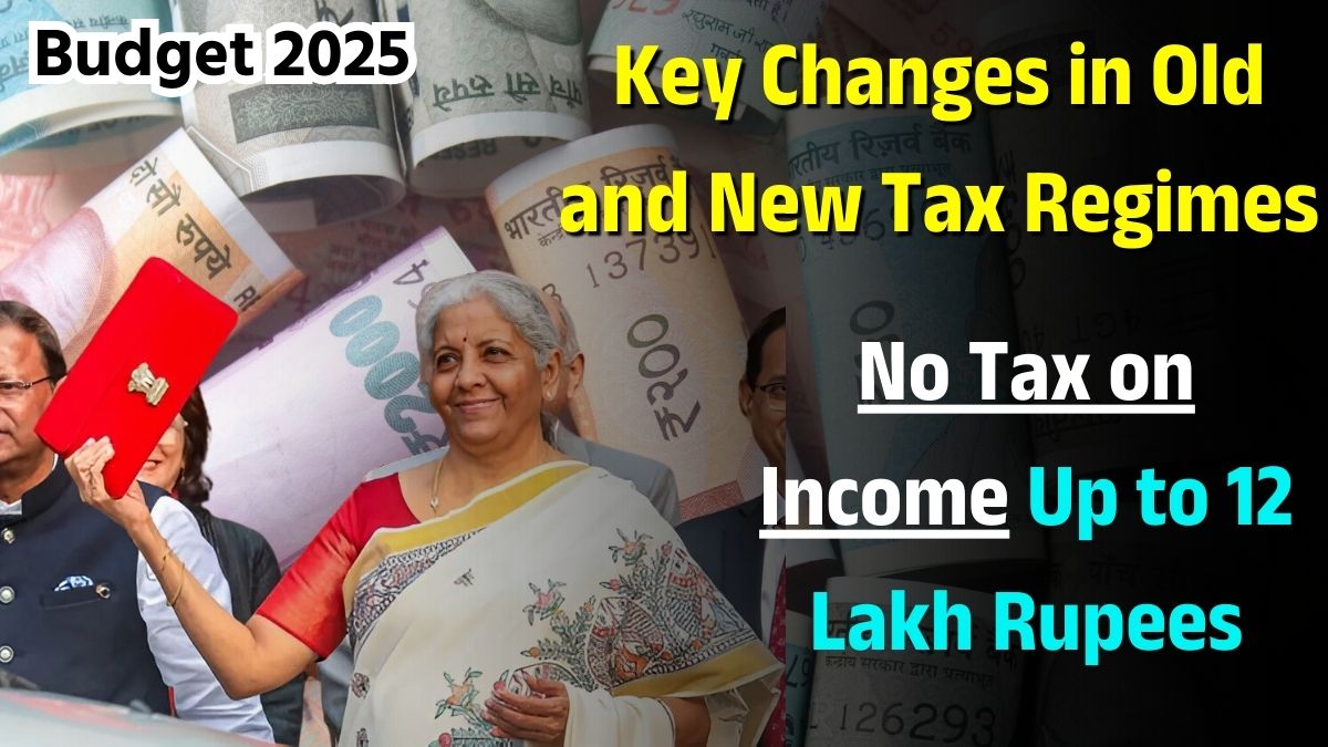 New Tax Regimes Budget 2025